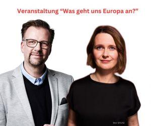 Was geht uns Europa an? Eine Veranstaltung mit Derik Eicke und Annika Barlach
